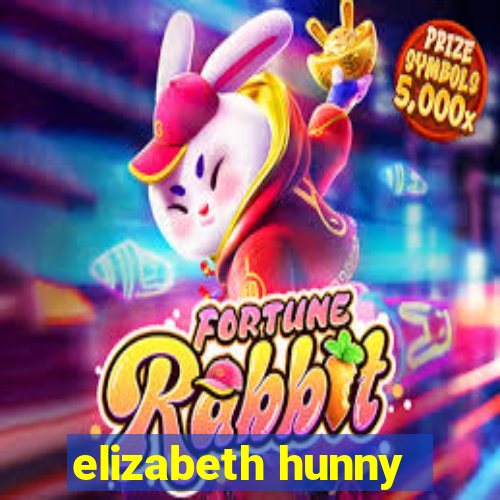elizabeth hunny